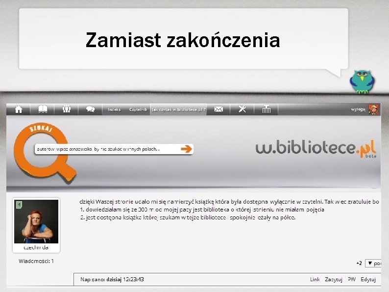 Zamiast zakończenia 