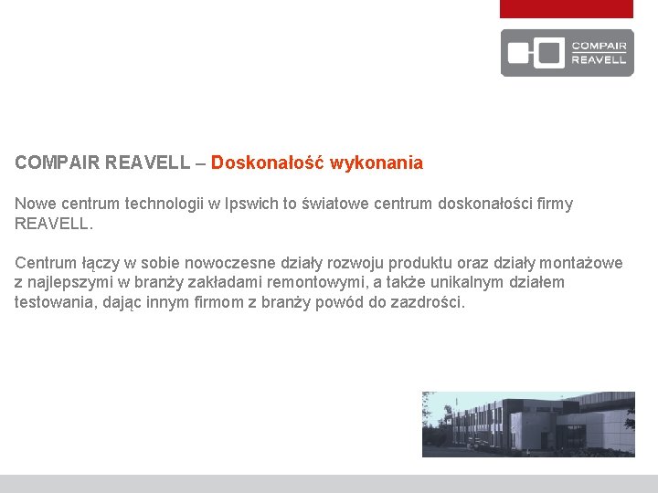COMPAIR REAVELL – Doskonałość wykonania Nowe centrum technologii w Ipswich to światowe centrum doskonałości