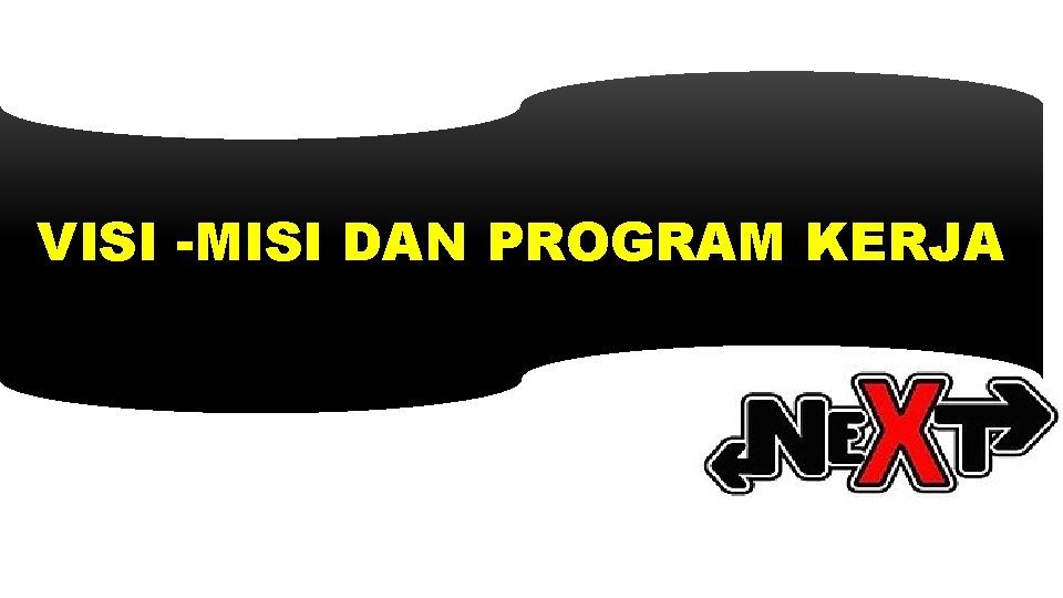 VISI -MISI DAN PROGRAM KERJA 