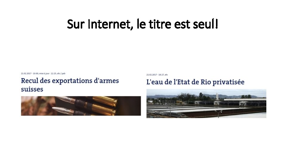 Sur Internet, le titre est seul! 