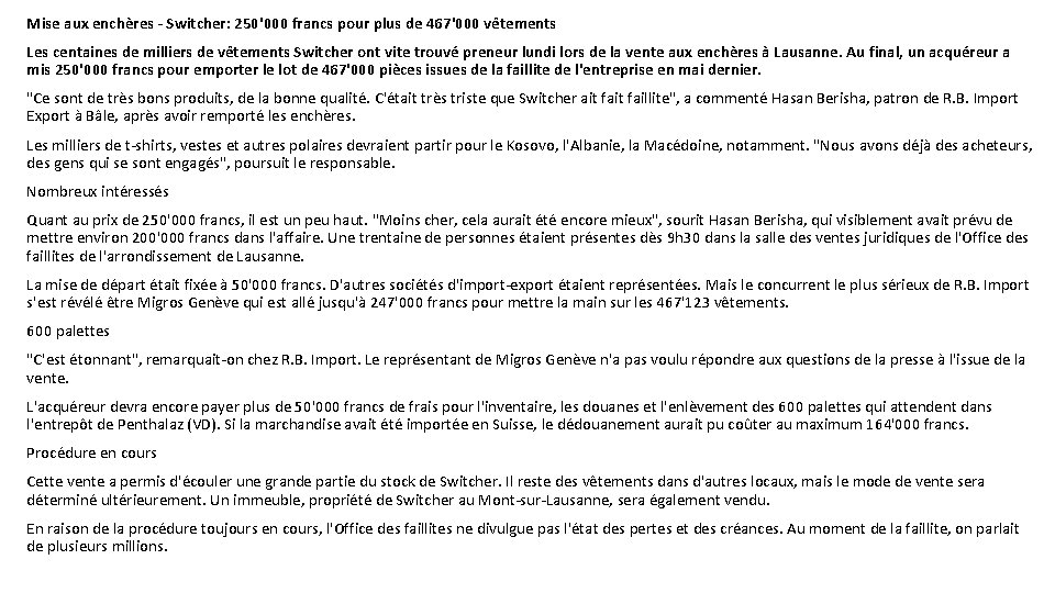 Mise aux enchères - Switcher: 250'000 francs pour plus de 467'000 vêtements Les centaines