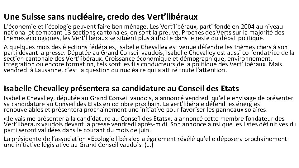 Une Suisse sans nucléaire, credo des Vert’libéraux L’économie et l’écologie peuvent faire bon ménage.