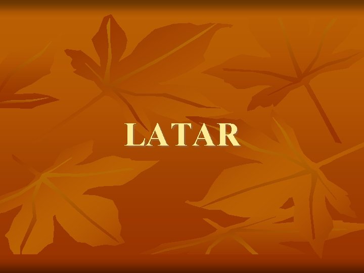 LATAR 