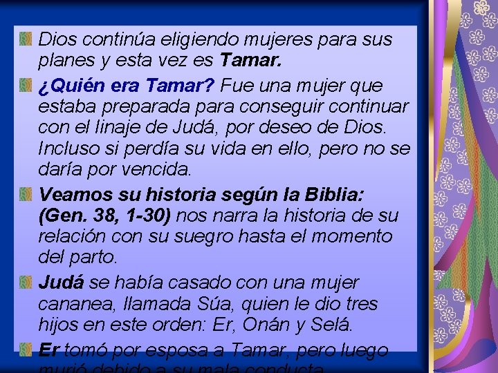 Dios continúa eligiendo mujeres para sus planes y esta vez es Tamar. ¿Quién era Dios continúa eligiendo mujeres para sus planes y esta vez es Tamar. ¿Quién era