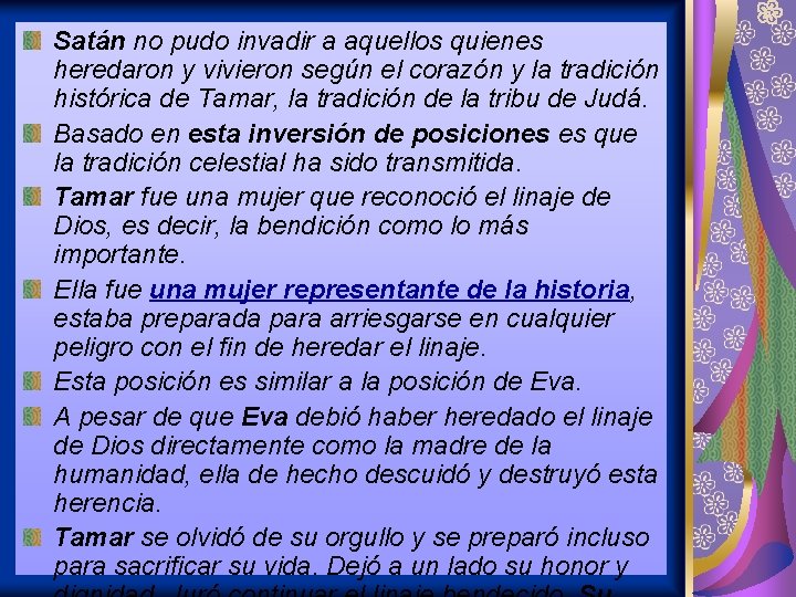 Satán no pudo invadir a aquellos quienes heredaron y vivieron según el corazón y Satán no pudo invadir a aquellos quienes heredaron y vivieron según el corazón y