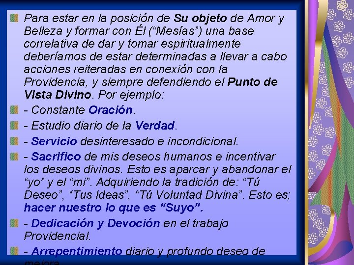 Para estar en la posición de Su objeto de Amor y Belleza y formar Para estar en la posición de Su objeto de Amor y Belleza y formar