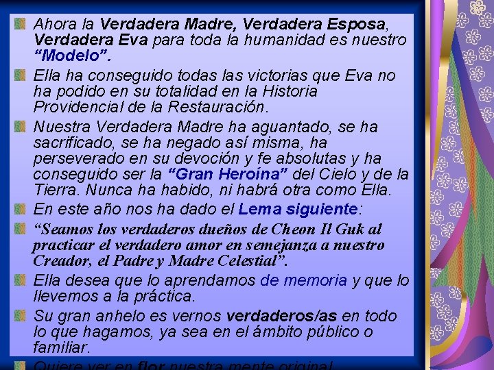 Ahora la Verdadera Madre, Verdadera Esposa, Verdadera Eva para toda la humanidad es nuestro Ahora la Verdadera Madre, Verdadera Esposa, Verdadera Eva para toda la humanidad es nuestro