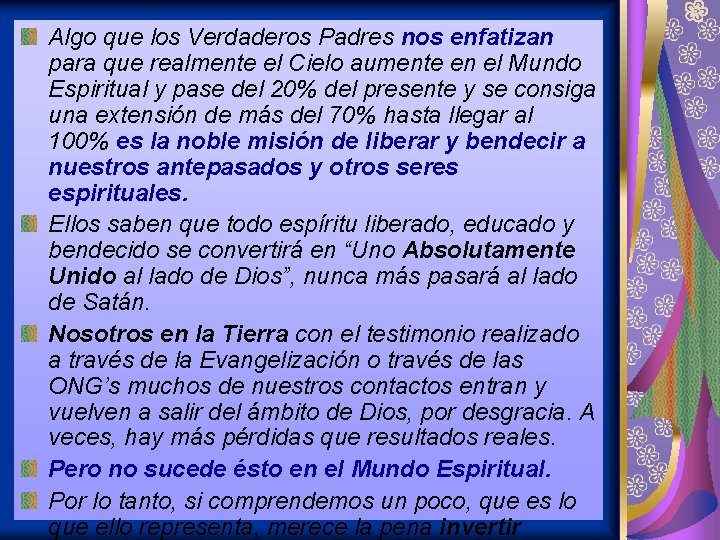 Algo que los Verdaderos Padres nos enfatizan para que realmente el Cielo aumente en Algo que los Verdaderos Padres nos enfatizan para que realmente el Cielo aumente en