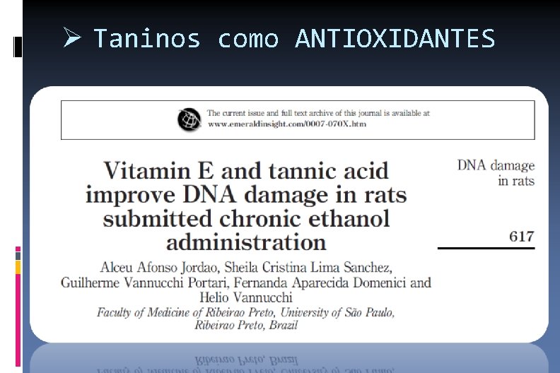  Taninos como ANTIOXIDANTES 