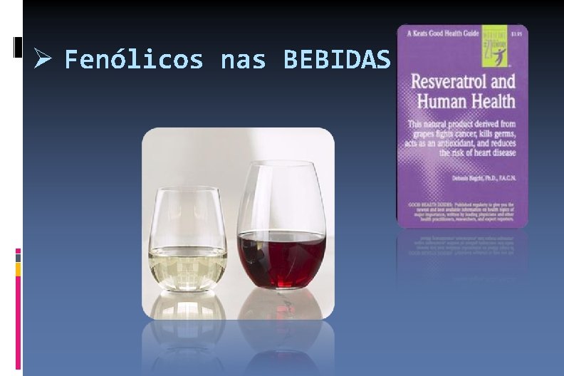  Fenólicos nas BEBIDAS 