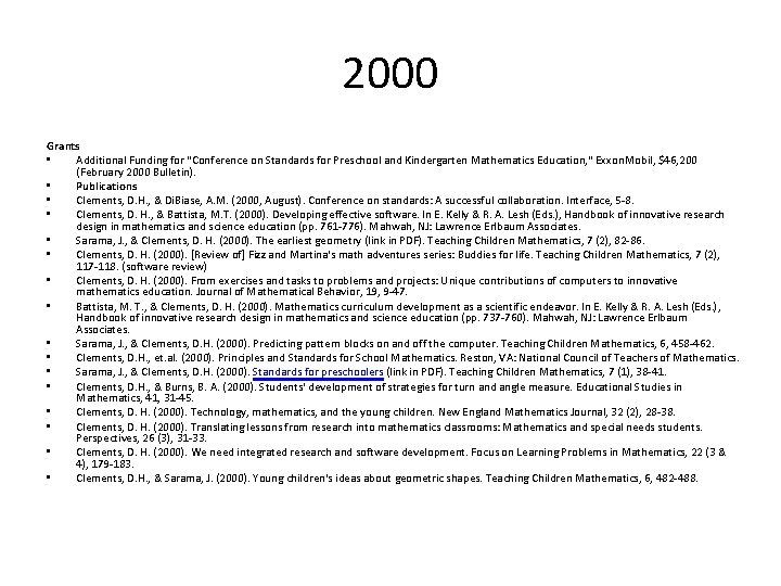 2000 Grants • Additional Funding for "Conference on Standards for Preschool and Kindergarten Mathematics