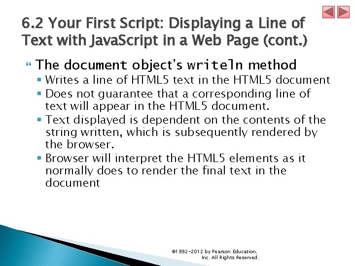 6. 2 Your First Script: Displaying a Line of Text with Java. Script in 6. 2 Your First Script: Displaying a Line of Text with Java. Script in