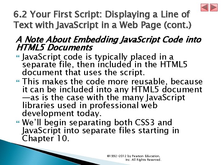 6. 2 Your First Script: Displaying a Line of Text with Java. Script in 6. 2 Your First Script: Displaying a Line of Text with Java. Script in