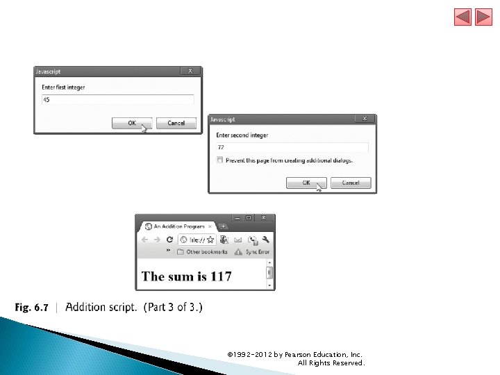 © 1992 -2012 by Pearson Education, Inc. All Rights Reserved. © 1992 -2012 by Pearson Education, Inc. All Rights Reserved.