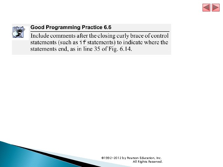 © 1992 -2012 by Pearson Education, Inc. All Rights Reserved. © 1992 -2012 by Pearson Education, Inc. All Rights Reserved.