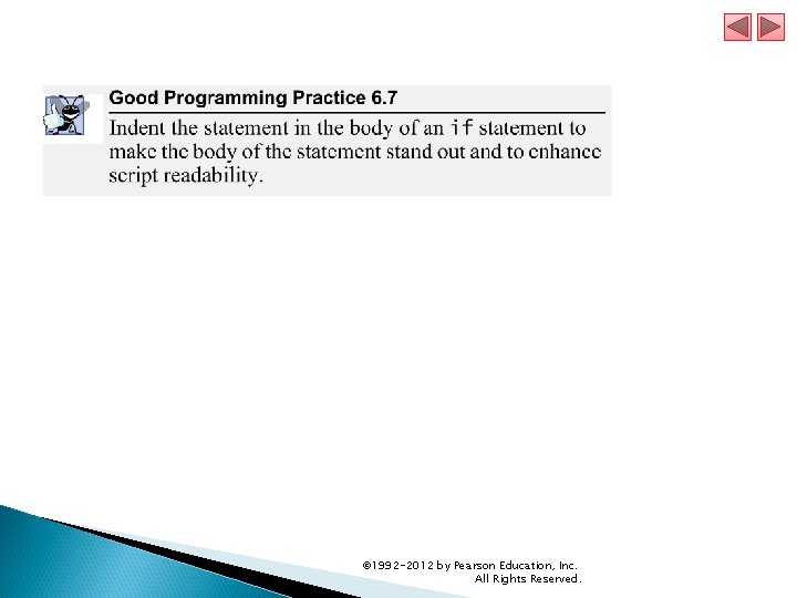 © 1992 -2012 by Pearson Education, Inc. All Rights Reserved. © 1992 -2012 by Pearson Education, Inc. All Rights Reserved.