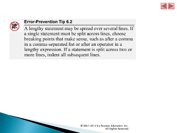 © 1992 -2012 by Pearson Education, Inc. All Rights Reserved. © 1992 -2012 by Pearson Education, Inc. All Rights Reserved.