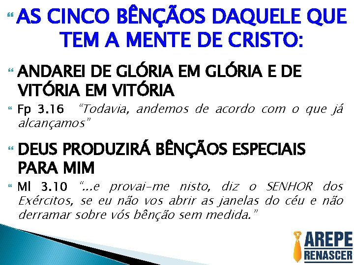  AS CINCO BÊNÇÃOS DAQUELE QUE TEM A MENTE DE CRISTO: ANDAREI DE GLÓRIA