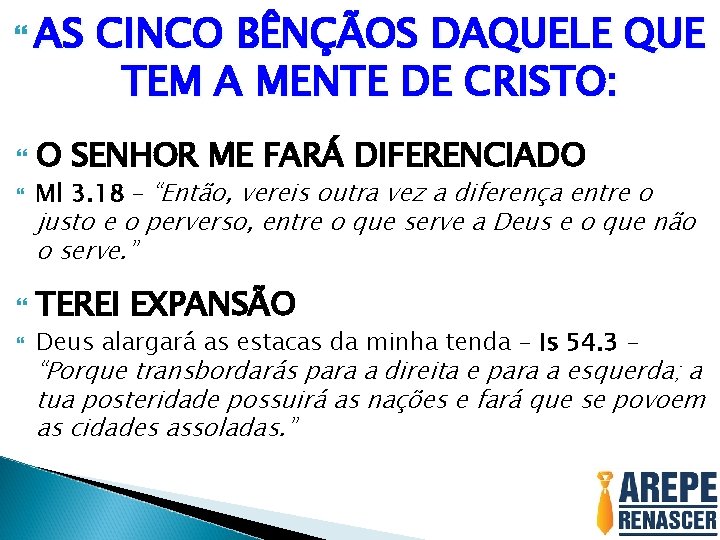  AS CINCO BÊNÇÃOS DAQUELE QUE TEM A MENTE DE CRISTO: O SENHOR ME