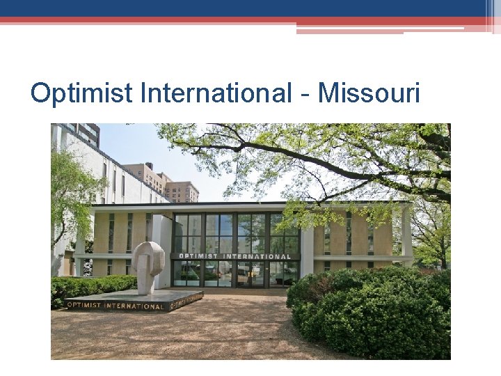 Optimist International - Missouri 