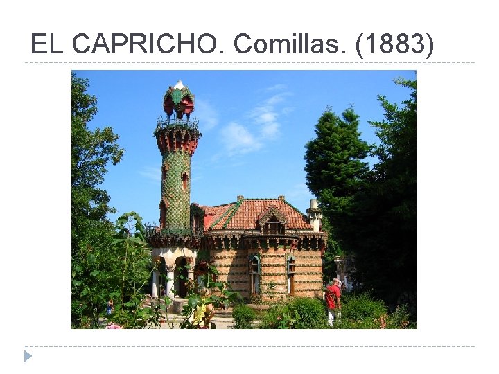 EL CAPRICHO. Comillas. (1883) 