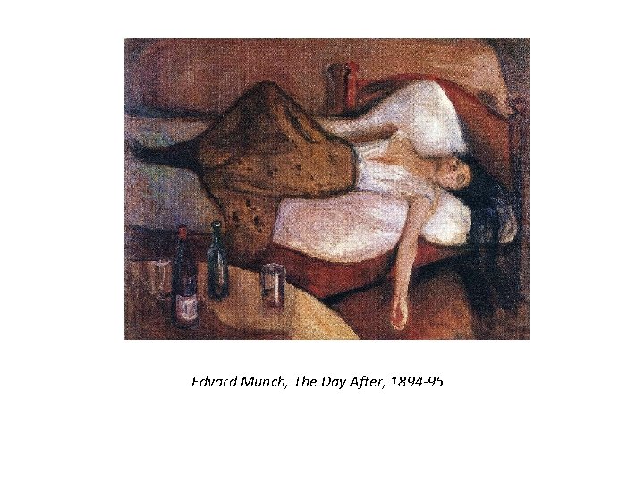 Edvard Munch, The Day After, 1894 -95 