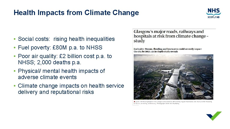 Health Impacts from Climate Change • Social costs: rising health inequalities • Fuel poverty:
