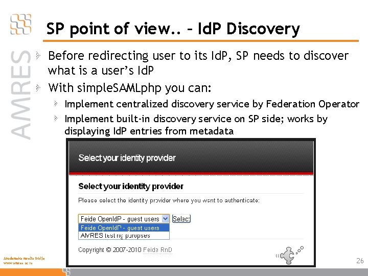 SP point of view. . – Id. P Discovery Before redirecting user to its