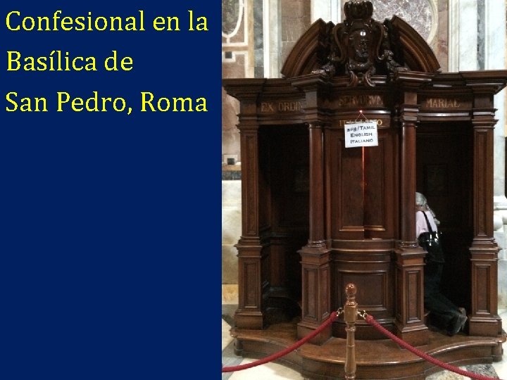 Confesional en la Basílica de San Pedro, Roma 