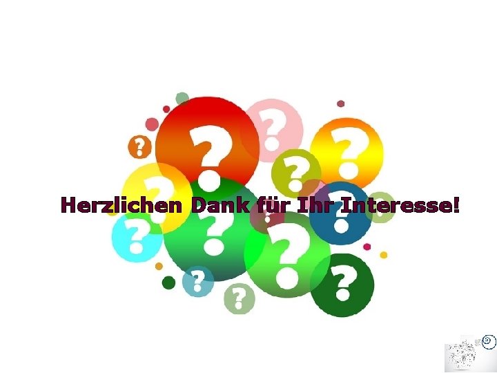 Herzlichen Dank für Ihr Interesse! 
