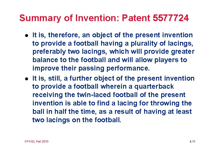 Summary of Invention: Patent 5577724 l l It is, therefore, an object of the