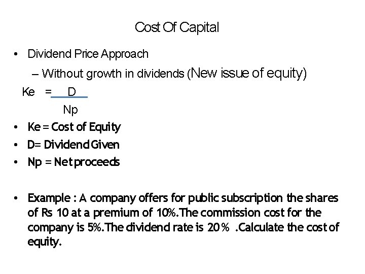 Cost of Capital Cost Of Capital The rate