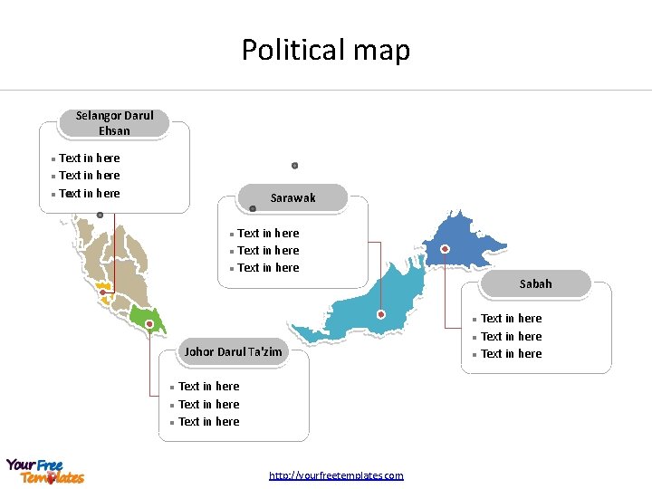 Political map Selangor Darul Ehsan Text in here l Sarawak Text in here l