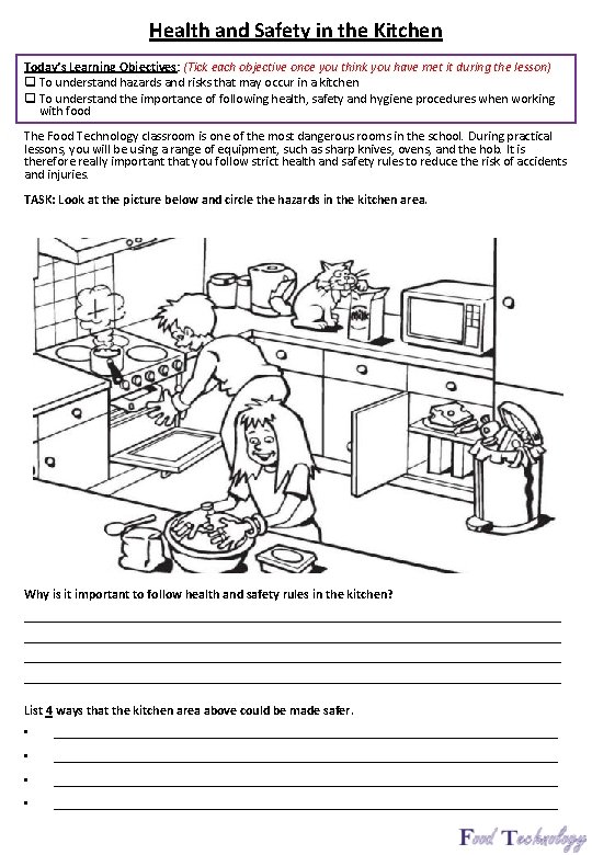 Health and Safety in the Kitchen Today’s Learning Objectives: (Tick each objective once you