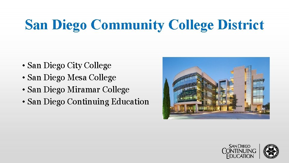 San Diego Community College District • San Diego City College • San Diego Mesa