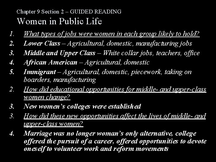 Chapter 9 Section 2 – GUIDED READING Women in Public Life 1. 2. 3.