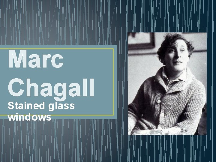 Marc Chagall Stained glass windows 