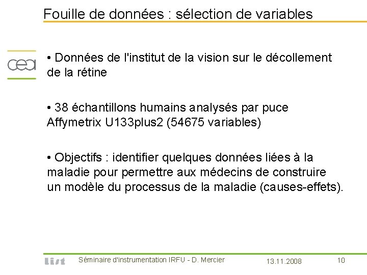 Fouille de données : sélection de variables • Données de l'institut de la vision