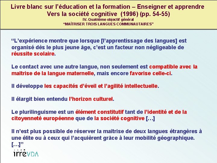 Livre blanc sur l’éducation et la formation – Enseigner et apprendre Vers la société