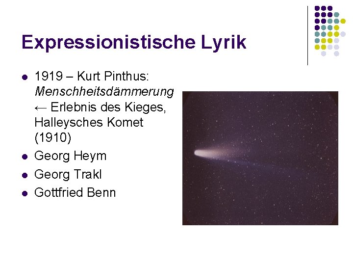 Expressionistische Lyrik l l 1919 – Kurt Pinthus: Menschheitsdämmerung ← Erlebnis des Kieges, Halleysches