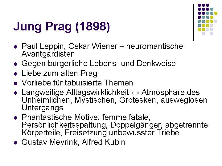 Jung Prag (1898) l l l l Paul Leppin, Oskar Wiener – neuromantische Avantgardisten