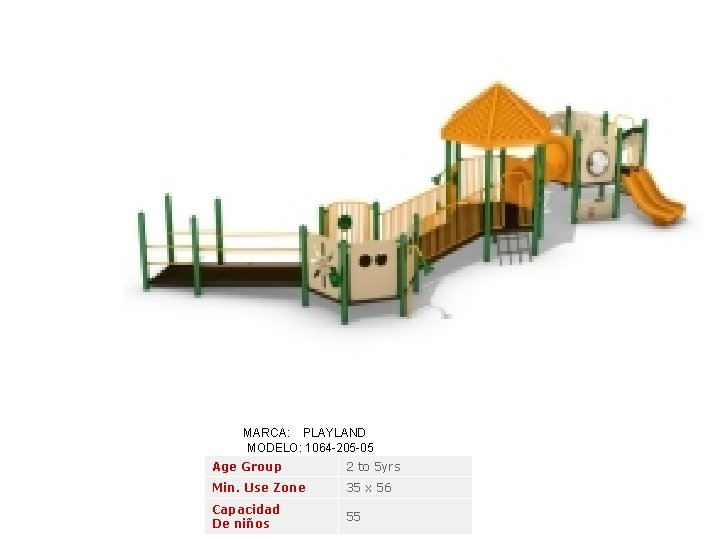 MARCA: PLAYLAND MODELO: 1064 -205 -05 Age Group 2 to 5 yrs Min. Use