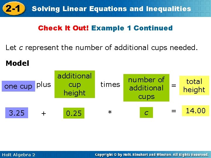 2 -1 Solving Linear Equations and Inequalities Check It Out! Example 1 Continued Let