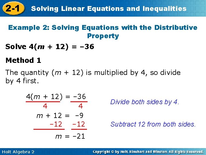2 -1 Solving Linear Equations and Inequalities Example 2: Solving Equations with the Distributive