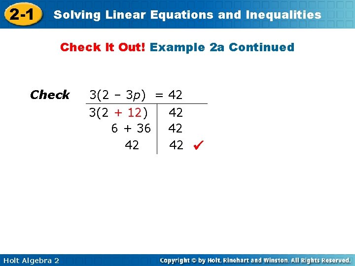 2 -1 Solving Linear Equations and Inequalities Check It Out! Example 2 a Continued
