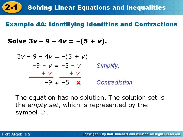 2 -1 Solving Linear Equations and Inequalities Example 4 A: Identifying Identities and Contractions