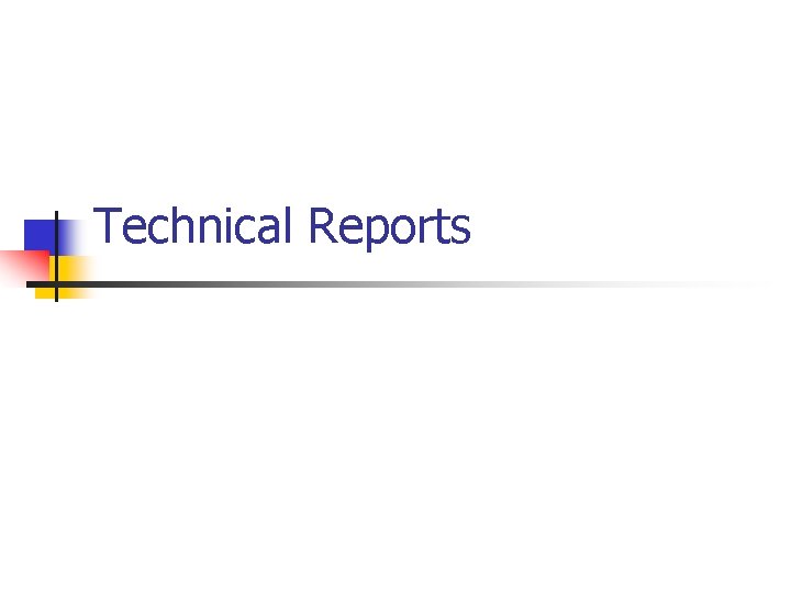 Technical Reports 