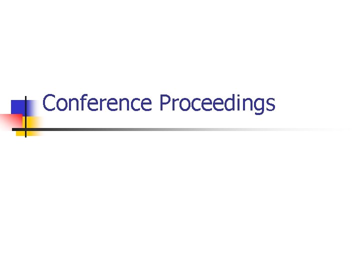 Conference Proceedings 