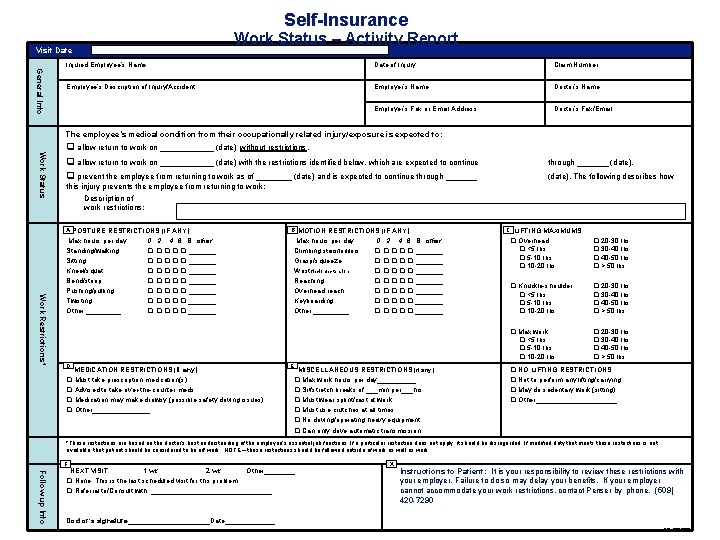 Self-Insurance Visit Date Work Status – Activity Report General Info Injured Employee’s Name: Date Self-Insurance Visit Date Work Status – Activity Report General Info Injured Employee’s Name: Date