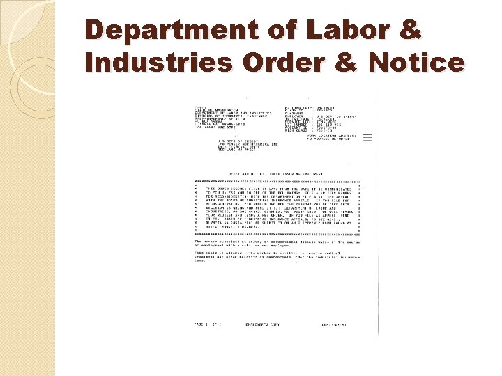 Department of Labor & Industries Order & Notice Department of Labor & Industries Order & Notice